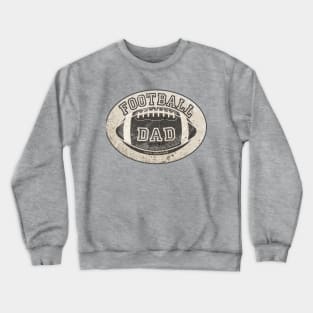 Football Dad Crewneck Sweatshirt